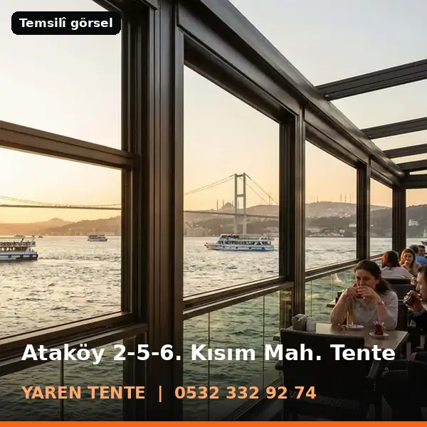 Ataköy 2-5-6. Kısım Mahallesi için tente sistemleri, temsilî görsel - Yaren Tente