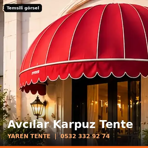 Avcılar karpuz tente örneği (temsilî görsel) - Yaren Tente