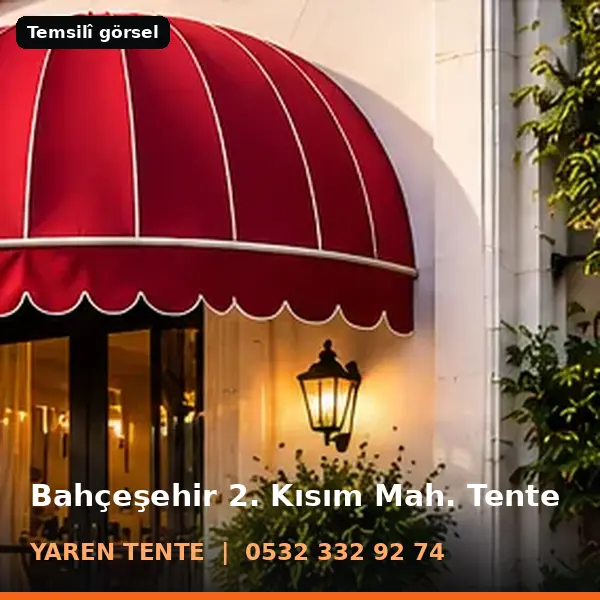 Bahçeşehir 2. Kısım Mahallesi için tente sistemleri, temsilî görsel - Yaren Tente