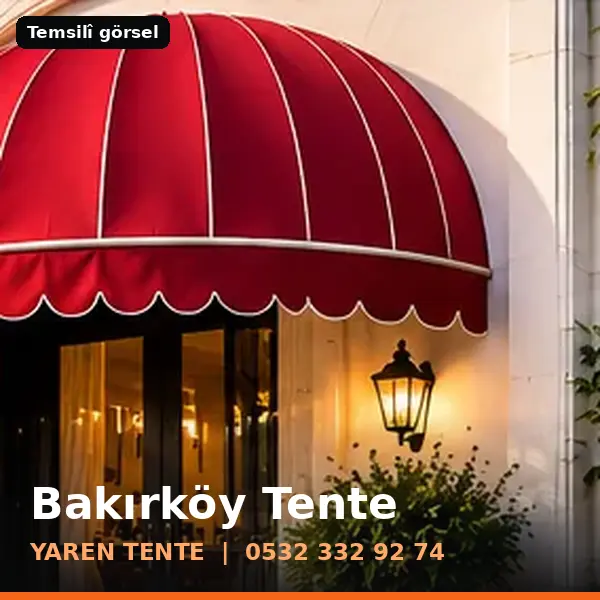 Bakırköy için tente sistemleri, temsilî görsel - Yaren Tente