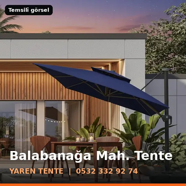 Balabanağa Mahallesi için tente sistemleri, temsilî görsel - Yaren Tente