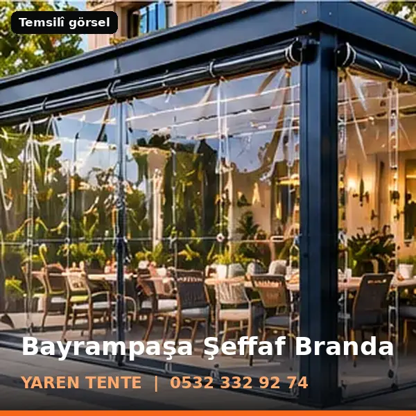 Bayrampaşa şeffaf branda örneği (temsilî görsel) - Yaren Tente