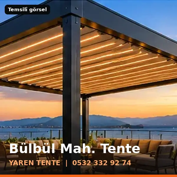 Bülbül Mahallesi için tente sistemleri, temsilî görsel - Yaren Tente