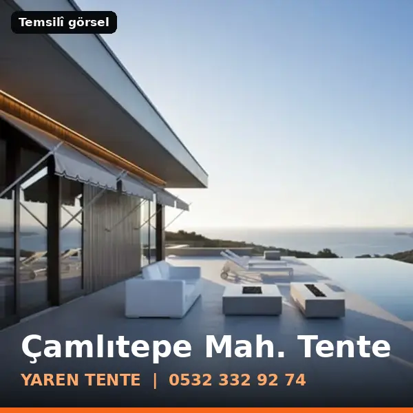 Çamlıtepe Mahallesi için tente sistemleri, temsilî görsel - Yaren Tente