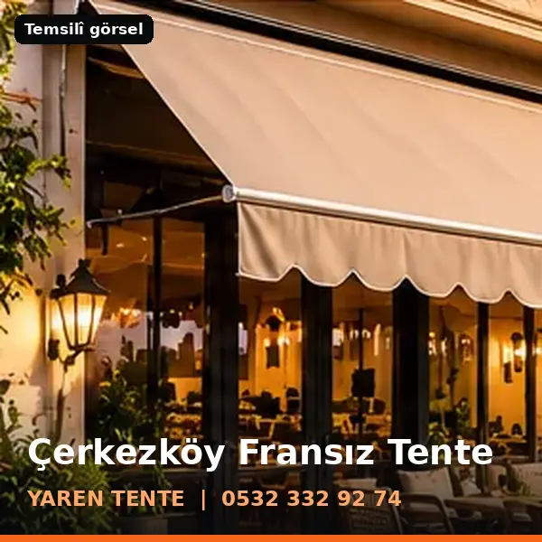 Çerkezköy fransız tente örneği (temsilî görsel) - Yaren Tente