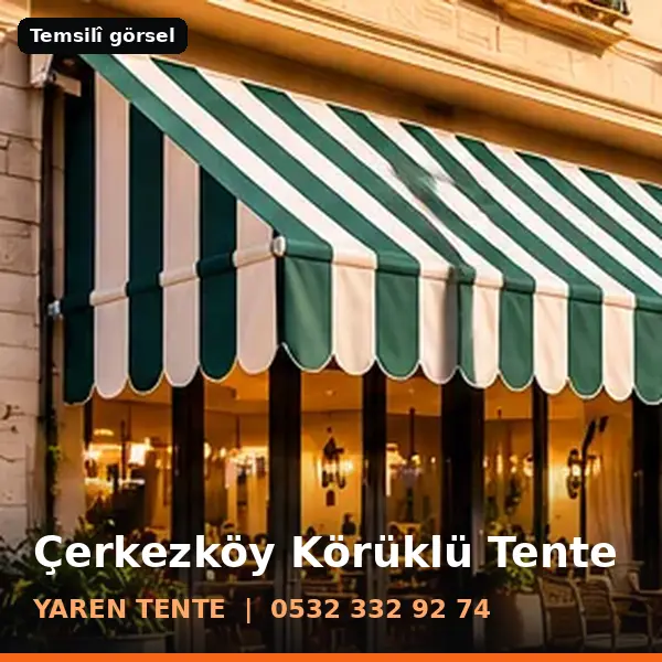 Çerkezköy körüklü tente örneği (temsilî görsel) - Yaren Tente