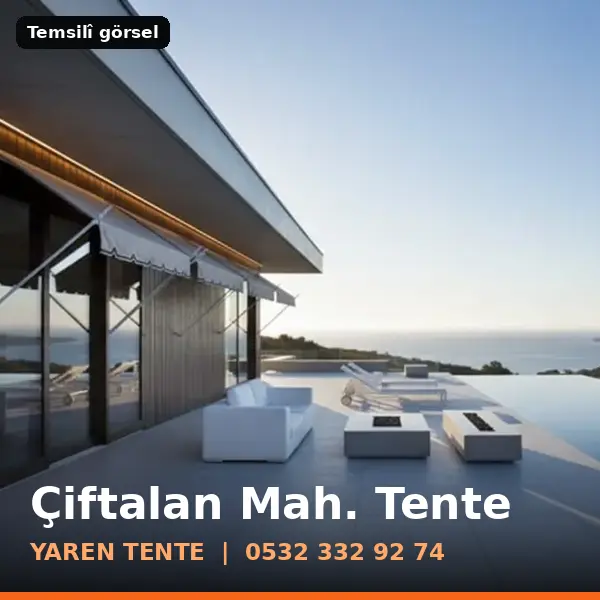 Çiftalan Mahallesi için tente sistemleri, temsilî görsel - Yaren Tente