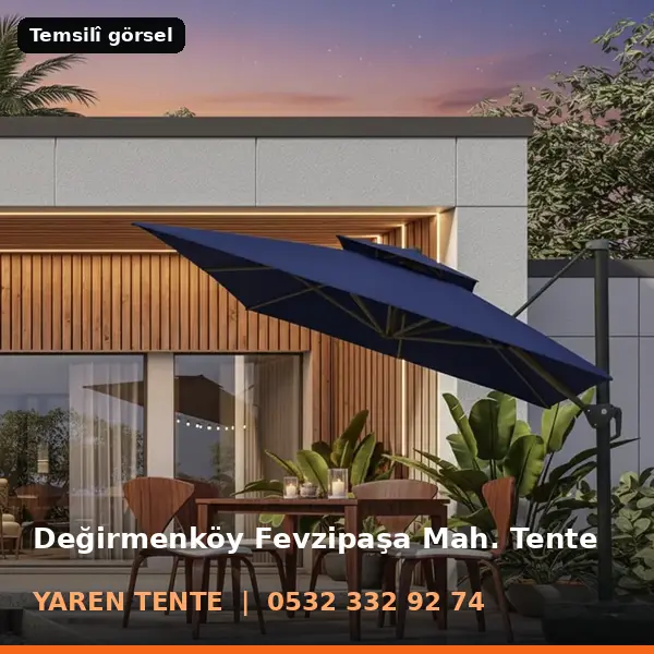 Değirmenköy Fevzipaşa Mahallesi için tente sistemleri, temsilî görsel - Yaren Tente