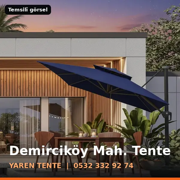 Demirciköy Mahallesi için tente sistemleri, temsilî görsel - Yaren Tente