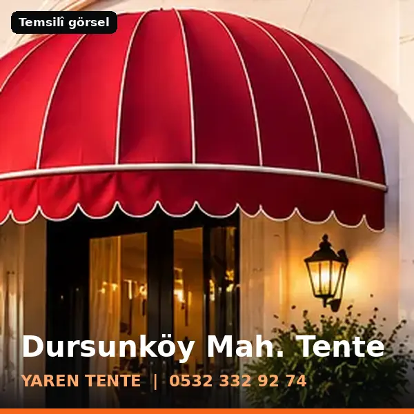 Dursunköy Mahallesi için tente sistemleri, temsilî görsel - Yaren Tente
