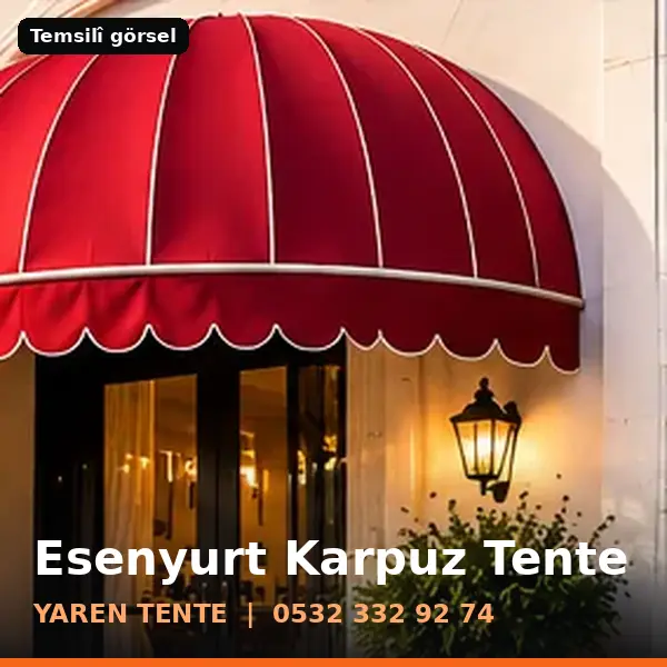 Esenyurt karpuz tente örneği (temsilî görsel) - Yaren Tente