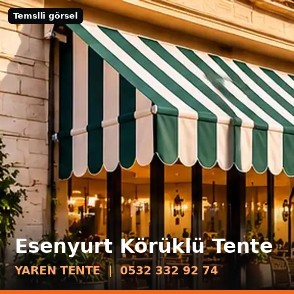 Esenyurt körüklü tente örneği (temsilî görsel) - Yaren Tente