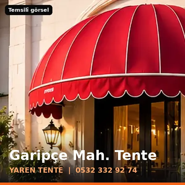 Garipçe Mahallesi için tente sistemleri, temsilî görsel - Yaren Tente