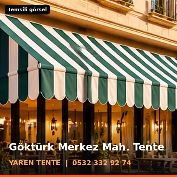 Göktürk Merkez Mahallesi için tente sistemleri, temsilî görsel - Yaren Tente