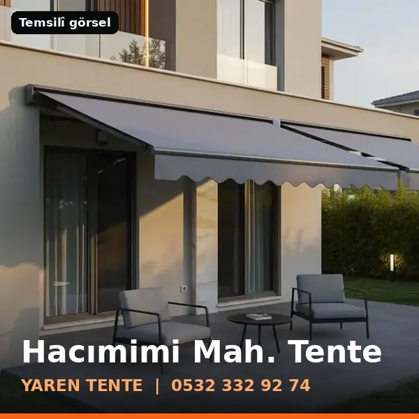 Hacımimi Mahallesi için tente sistemleri, temsilî görsel - Yaren Tente