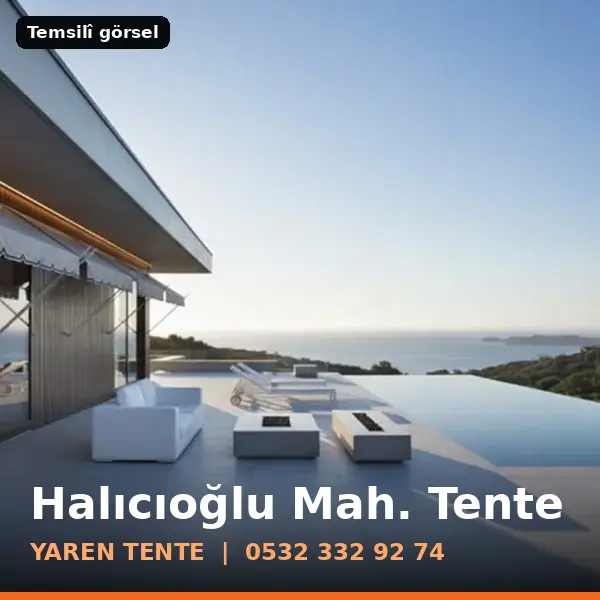 Halıcıoğlu Mahallesi için tente sistemleri, temsilî görsel - Yaren Tente