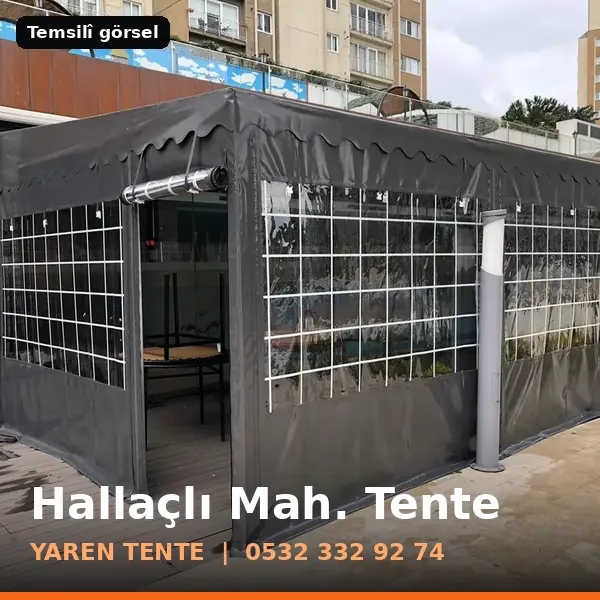 Hallaçlı Mahallesi için tente sistemleri, temsilî görsel - Yaren Tente