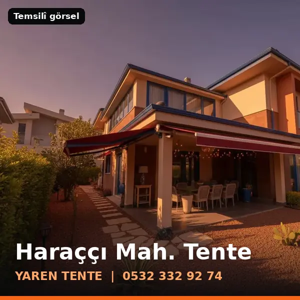 Haraççı Mahallesi için tente sistemleri, temsilî görsel - Yaren Tente