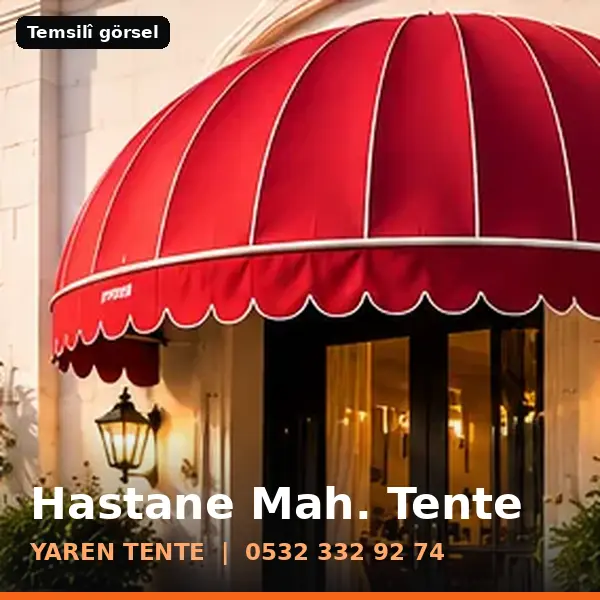 Hastane Mahallesi için tente sistemleri, temsilî görsel - Yaren Tente