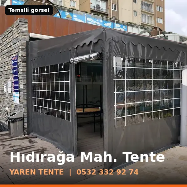 Hıdırağa Mahallesi için tente sistemleri, temsilî görsel - Yaren Tente