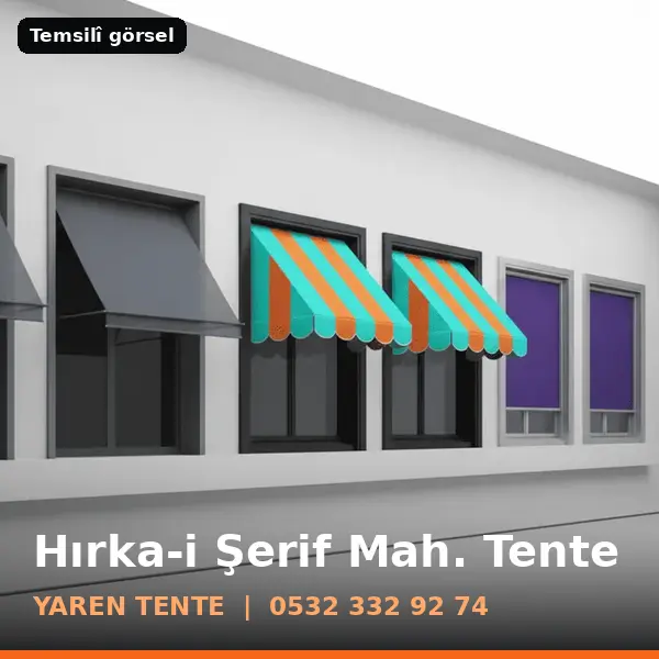 Hırka-i Şerif Mahallesi için tente sistemleri, temsilî görsel - Yaren Tente
