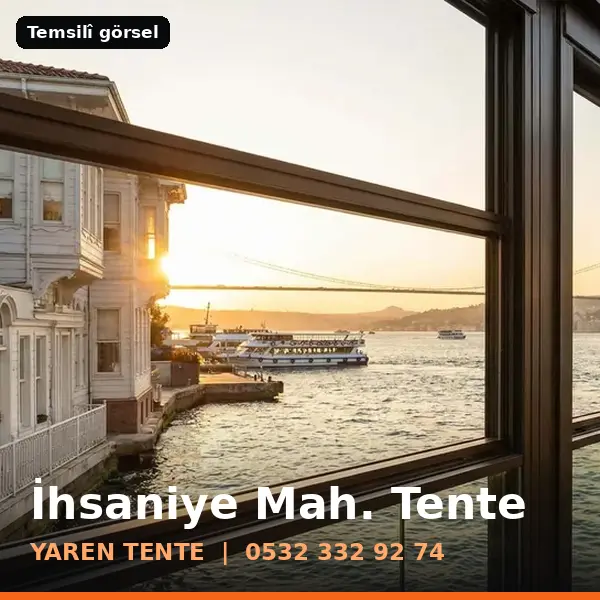 İhsaniye Mahallesi için tente sistemleri, temsilî görsel - Yaren Tente