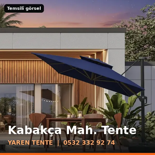 Kabakça Mahallesi için tente sistemleri, temsilî görsel - Yaren Tente