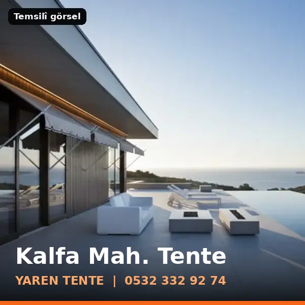 Kalfa Mahallesi için tente sistemleri, temsilî görsel - Yaren Tente