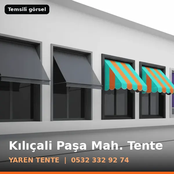 Kılıçali Paşa Mahallesi için tente sistemleri, temsilî görsel - Yaren Tente