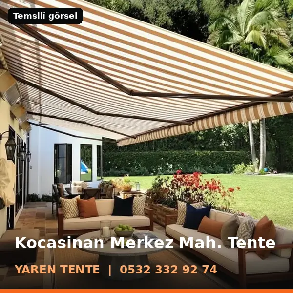Kocasinan Merkez Mahallesi için tente sistemleri, temsilî görsel - Yaren Tente