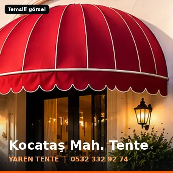 Kocataş Mahallesi için tente sistemleri, temsilî görsel - Yaren Tente