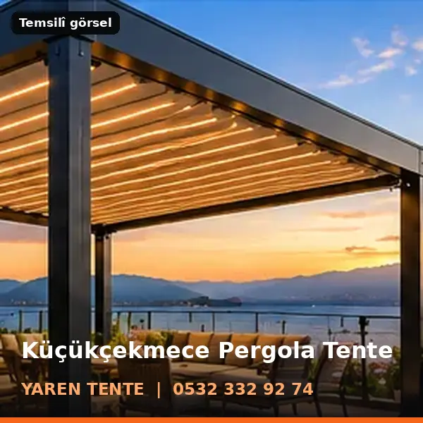 Küçükçekmece pergola tente örneği (temsilî görsel) - Yaren Tente