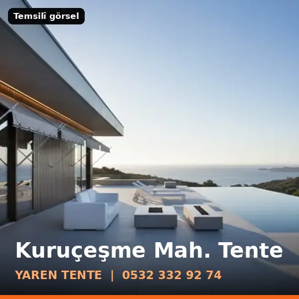 Kuruçeşme Mahallesi için tente sistemleri, temsilî görsel - Yaren Tente