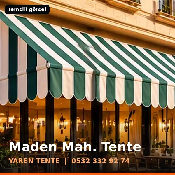 Maden Mahallesi için tente sistemleri, temsilî görsel - Yaren Tente