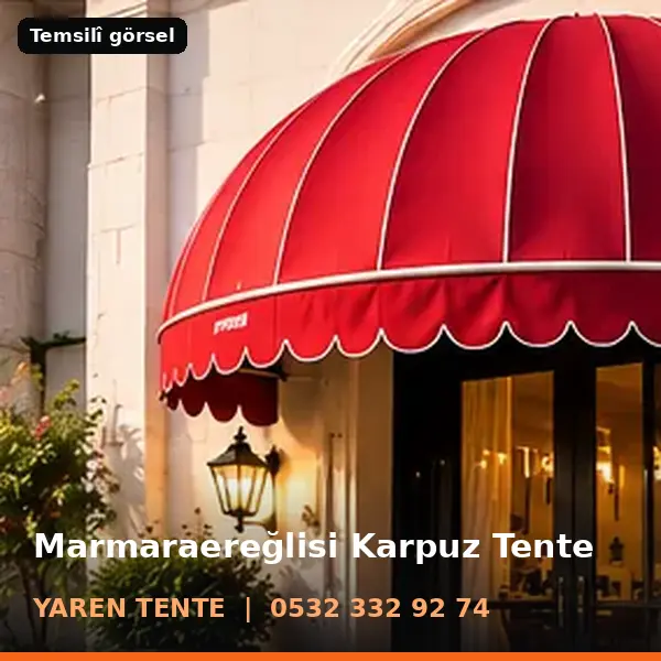 Marmaraereğlisi karpuz tente örneği (temsilî görsel) - Yaren Tente