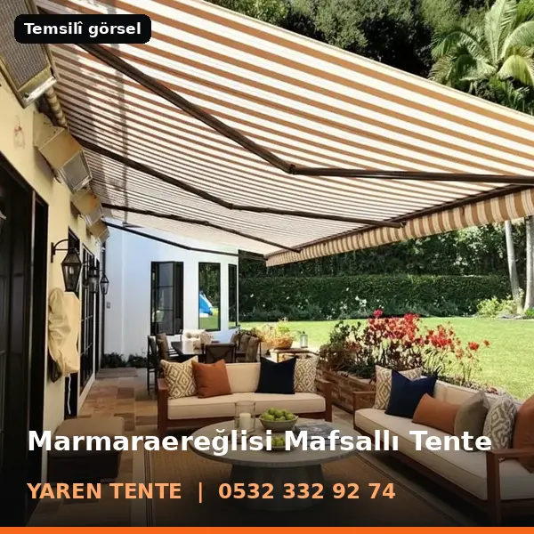 Marmaraereğlisi mafsallı tente örneği (temsilî görsel) - Yaren Tente