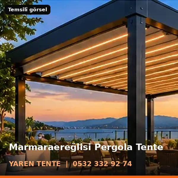 Marmaraereğlisi pergola tente örneği (temsilî görsel) - Yaren Tente