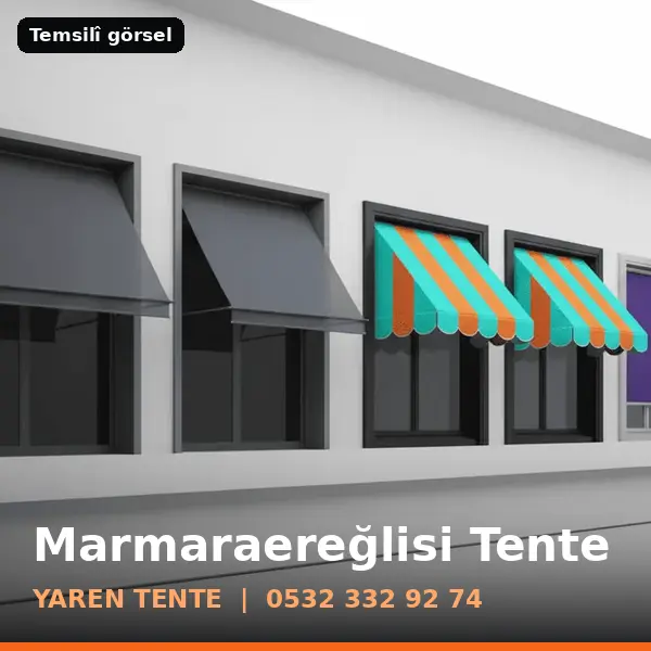 Marmaraereğlisi için tente sistemleri, temsilî görsel - Yaren Tente