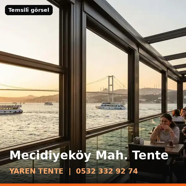 Mecidiyeköy Mahallesi için tente sistemleri, temsilî görsel - Yaren Tente