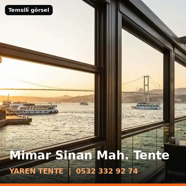 Mimar Sinan Mahallesi için tente sistemleri, temsilî görsel - Yaren Tente