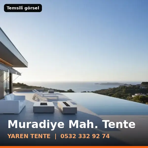 Muradiye Mahallesi için tente sistemleri, temsilî görsel - Yaren Tente