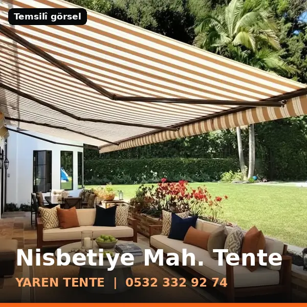 Nisbetiye Mahallesi için tente sistemleri, temsilî görsel - Yaren Tente