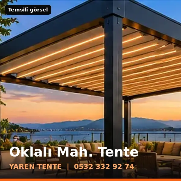 Oklalı Mahallesi için tente sistemleri, temsilî görsel - Yaren Tente