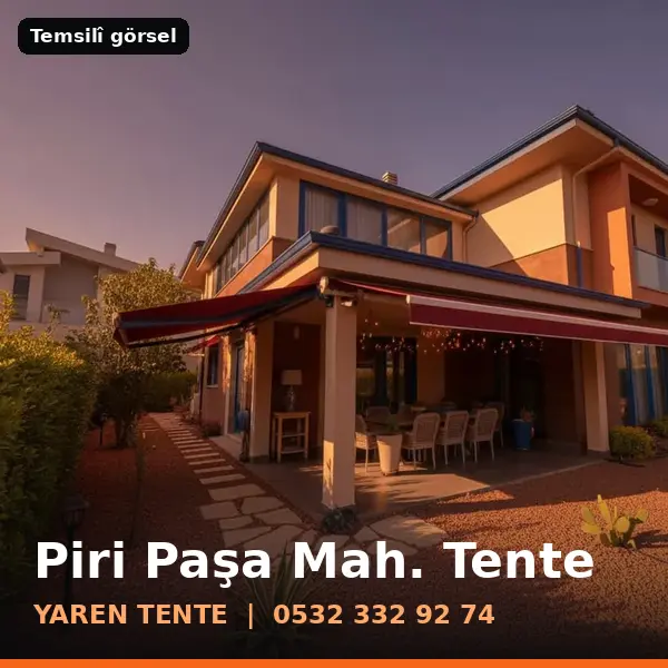 Piri Paşa Mahallesi için tente sistemleri, temsilî görsel - Yaren Tente