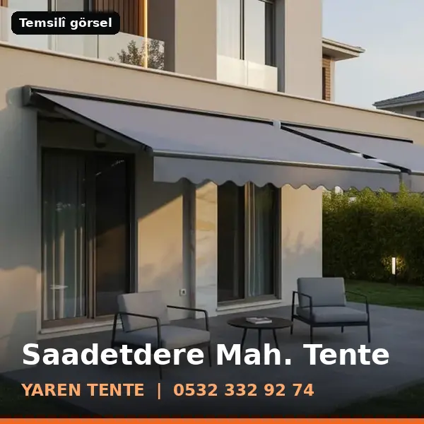 Saadetdere Mahallesi için tente sistemleri, temsilî görsel - Yaren Tente