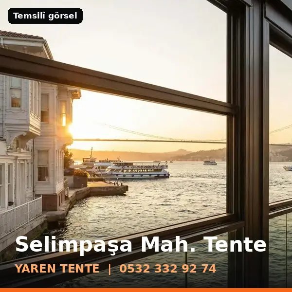 Selimpaşa Mahallesi için tente sistemleri, temsilî görsel - Yaren Tente