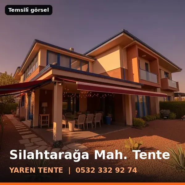 Silahtarağa Mahallesi için tente sistemleri, temsilî görsel - Yaren Tente