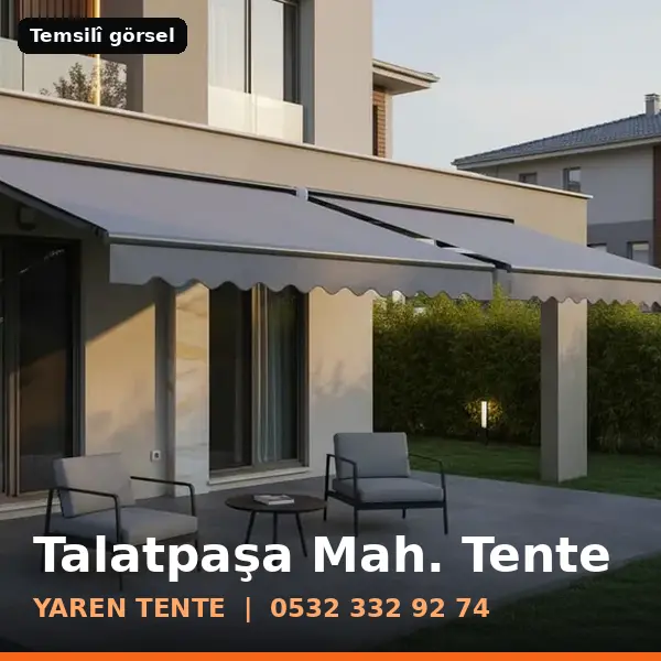 Talatpaşa Mahallesi için tente sistemleri, temsilî görsel - Yaren Tente