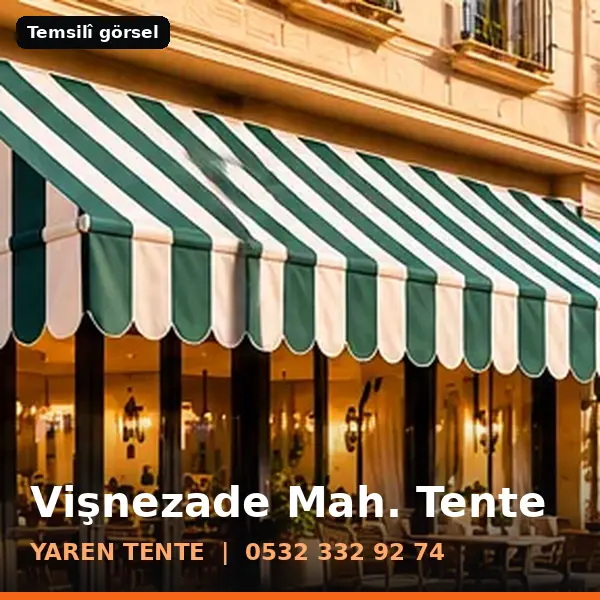 Vişnezade Mahallesi için tente sistemleri, temsilî görsel - Yaren Tente